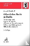 Siegel, Thorsten, Waldhoff, Christian - Öffentliches Recht in Berlin