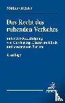 Müller, Dieter, Rebler, Adolf, Berr, Wolfgang, Hauser, Josef - Das Recht des ruhenden Verkehrs