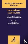 Beckert, Manuela, Butenschön, Martina, Kielbassa, Leonard - Unternehmen in der Krise