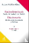 Becher, Herbert Jaime, Schlüter-Ellner, Corinna - Fachwörterbuch Recht, Wirtschaft & Politik Band 2: Deutsch - Spanisch