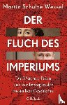 Schulze Wessel, Martin - Der Fluch des Imperiums