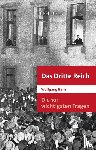 Benz, Wolfgang - Die 101 wichtigsten Fragen: Das Dritte Reich