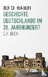 Herbert, Ulrich - Geschichte Deutschlands im 20. Jahrhundert