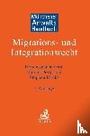  - Münchener Anwaltshandbuch Migrations- und Integrationsrecht