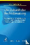  - Die Zukunft der Rechtsberatung