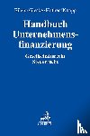  - Handbuch Unternehmensfinanzierung