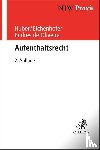 Huber, Bertold, Eichenhofer, Johannes, Endres De Oliveira, Pauline - Aufenthaltsrecht
