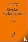Burmann, Michael, Figgener, Dirk, Heß, Rainer, Hühnermann, Katrin - Straßenverkehrsrecht