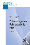 Huppertz, Bernd - Zulassungs- und Fahrerlaubnisrecht