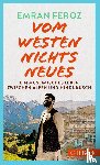 Feroz, Emran - Vom Westen nichts Neues