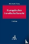 Habersack, Mathias, Verse, Dirk A. - Europäisches Gesellschaftsrecht