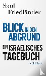 Friedländer, Saul - Blick in den Abgrund