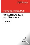 Sontheimer, Jürgen, Kollmar, Jens, Stark, Caroline Luise - Vertragsgestaltung und Steuerrecht