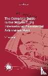  - The Complete (but unofficial) Guide to the Willem C. Vis International Commercial Arbitration Moot