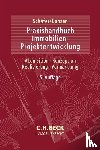  - Praxishandbuch der Immobilien-Projektentwicklung
