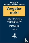 - Beck'scher Vergaberechtskommentar Band 2: VgV, SektVO, KonzVgV, VOB/A-EU, VSVgV, VOB/A-VS, SaubFahrzeugBeschG, WRegV, VergStatVO, PreisV