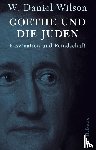 Wilson, W. Daniel - Goethe und die Juden