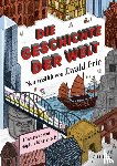 Frie, Ewald - Die Geschichte der Welt