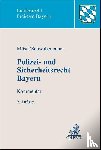  - Polizei- und Sicherheitsrecht Bayern