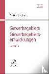  - Gewerbegebiete / Gewerbegebietsentwicklungen