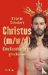 Schubert, Anselm - Christus (m/w/d)