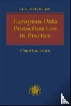 Laue, Philip, Nink, Judith, Kremer, Sascha - European Data Protection Law in Practice