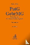 Mes, Peter - Patentgesetz, Gebrauchsmustergesetz. PatG, GebrMG