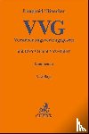 Langheid, Theo, Rixecker, Roland, Gal, Jens, Grote, Joachim - Versicherungsvertragsgesetz. VVG