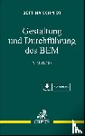 Schmidt, Bettina, Schmidt, Friederike - Gestaltung und Durchführung des BEM