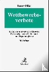 Bauer, Jobst-Hubertus, Diller, Martin - Wettbewerbsverbote
