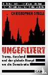 Steele, Christopher - Ungefiltert