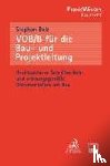 Bolz, Stephan - VOB/B für die Bau- und Projektleitung