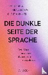 Henning, Tim, Kompa, Nikola Anna, Nimtz, Christian - Die dunkle Seite der Sprache