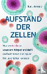 Arney, Kat - Aufstand der Zellen