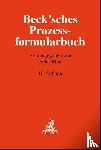  - Beck'sches Prozessformularbuch