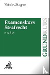 Valerius, Brian, Ruppert, Felix - Examenskurs Strafrecht