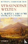 Zimmermann, Martin - Versunkene Welten