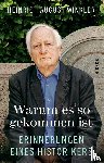 Winkler, Heinrich August - Warum es so gekommen ist