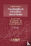 - Praxishandbuch Immobilien-Investitionen