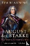 Blanning, Tim - August der Starke