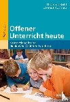 Bohl, Thorsten, Kucharz, Diemut - Offener Unterricht heute