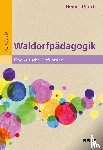 Ullrich, Heiner - Waldorfpädagogik