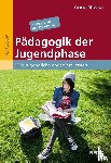 Sliwka, Anne - Pädagogik der Jugendphase