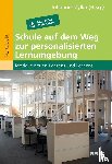  - Schule auf dem Weg zur personalisierten Lernumgebung