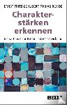 Fritz-Schubert, Ernst, Tobias, Rohde - Charakterstärken erkennen