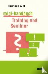Will, Hermann - Mini-Handbuch Training und Seminar