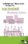 Hartmann, Martin, Zoll, Alexander, Funk, Rüdiger - Mini-Handbuch Meetings leiten
