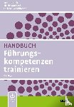 Reineck, Uwe, Sambeth, Ulrich, Winklhofer, Andreas - Handbuch Führungskompetenzen trainieren