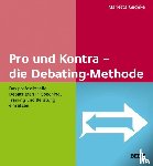 Gädeke, Marietta - Pro und Kontra - die Debating-Methode