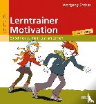 Endres, Wolfgang - Lerntrainer Motivation 5.-9. Klasse